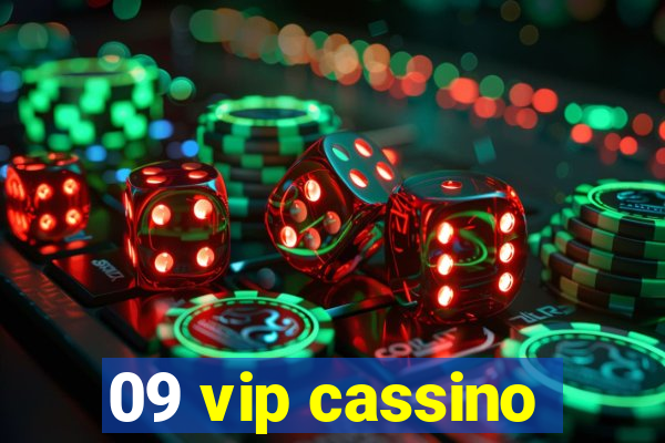 09 vip cassino